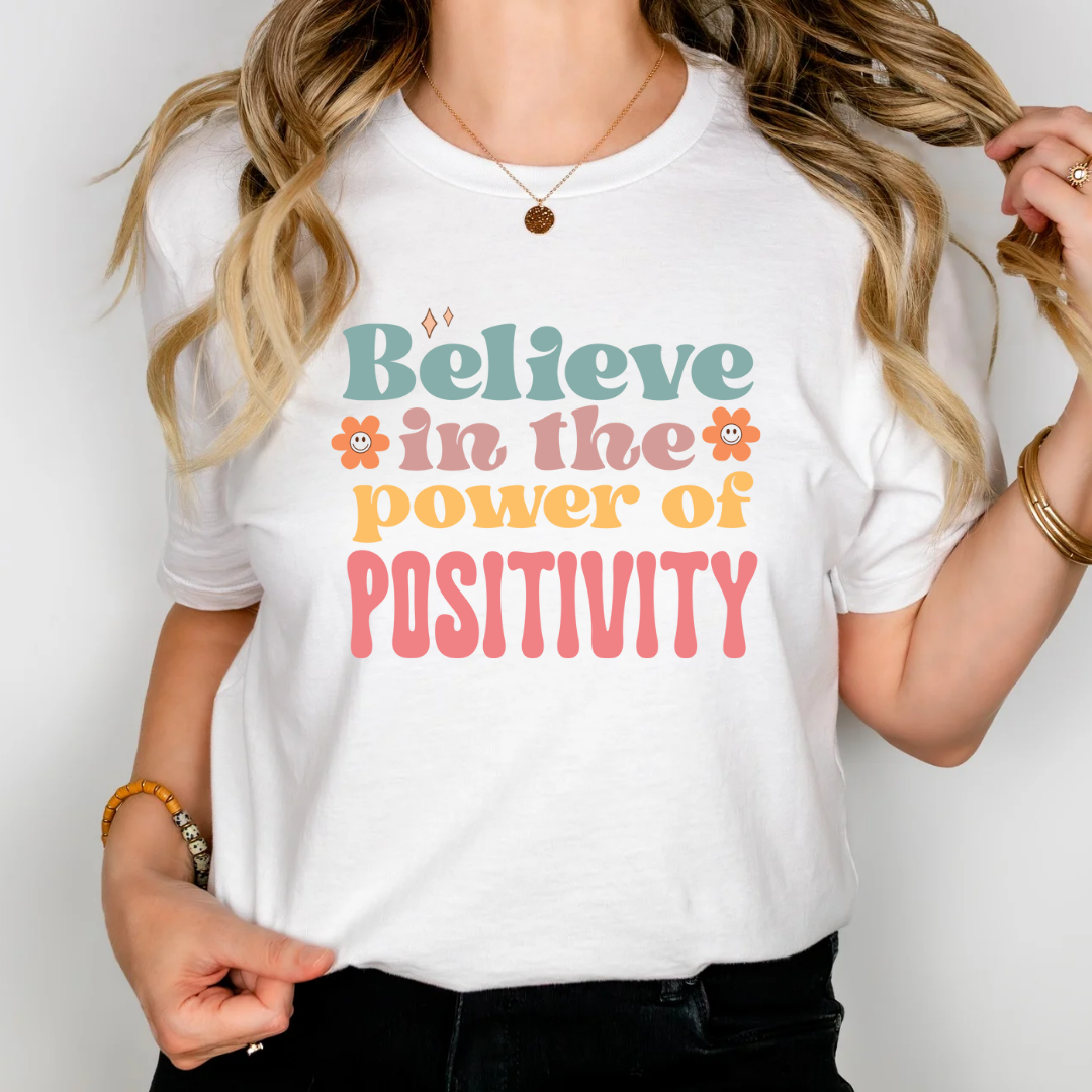 Power of Positivity T-Shirt