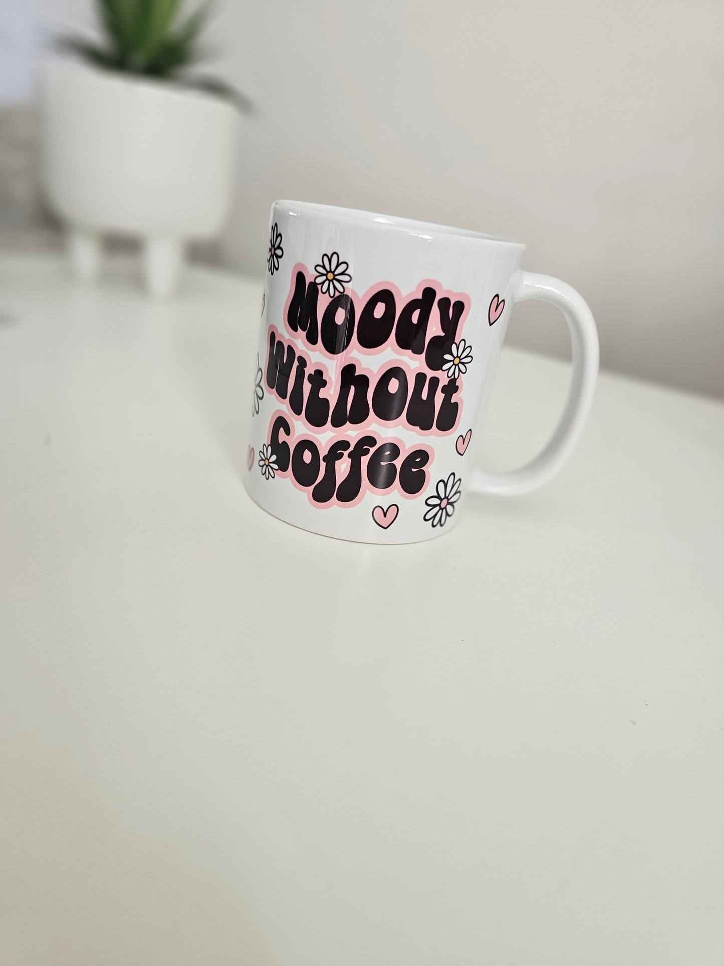 Moody without coffee mug