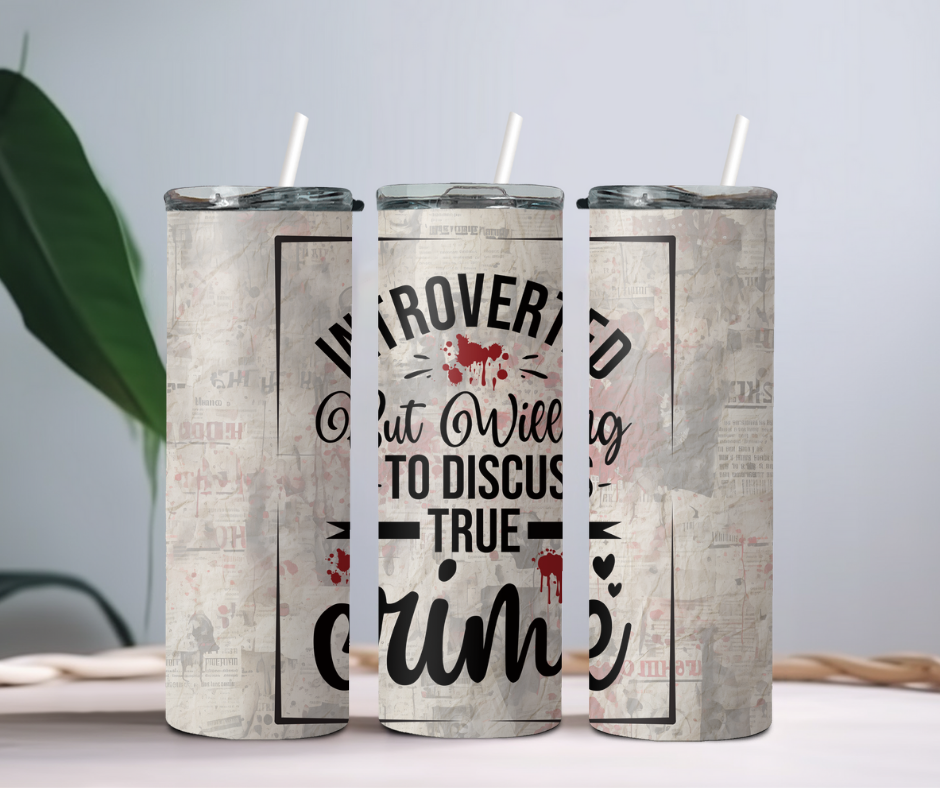 20oz True Crime Tumblers